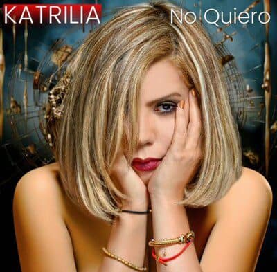 Read more about the article Indy Latin Music Artist Lilia Mendoza Garcia a.k.a Katrilia Releases Her Hit Song “No Quiero” Along with Teasers of the Highly Anticipated “Momentos”