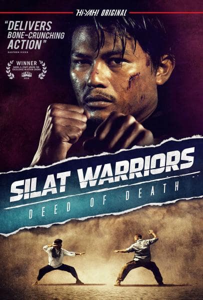 Read more about the article Action-Packed Drama SILAT WARRIORS: DEED OF DEATH debuts on Digital & Blu-ray July 6