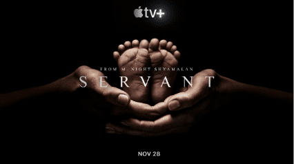 You are currently viewing Official Trailer for Apple’s “Servant” from M. Night Shyamalan Unveiled
