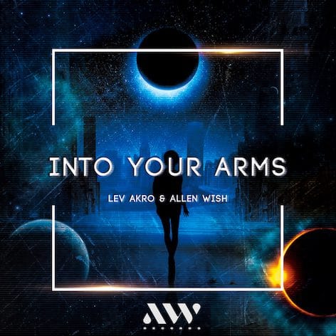 You are currently viewing Production Duo Lev Akro and Allen Wish Return with Blissed-Out Summer Anthem ‘Into Your Arms’