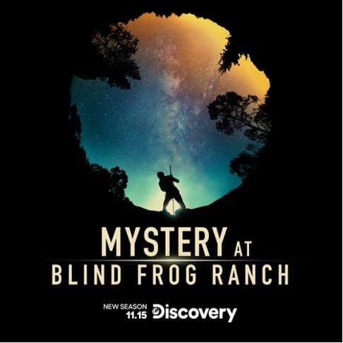Read more about the article MYSTERY AT BLIND FROG RANCH PREMIERES WEDNESDAY, NOVEMBER 15 AT 10PM ET/PT ON DISCOVERY CHANNEL