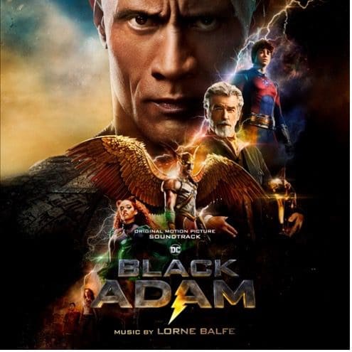 You are currently viewing NEW LINE CINEMA’S BLACK ADAM “THE JUSTICE SOCIETY THEME” RELEASED TODAY BY GRAMMY AWARD-WINNING COMPOSER LORNE BALFE NOW AVAILABLE ON WATERTOWER MUSIC