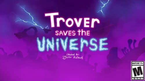 You are currently viewing Trover Saves the Universe Review
