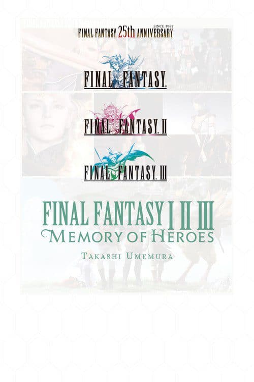 You are currently viewing Celebrate the stories that started a legendary series with Final Fantasy I * II * III, available 8/18/20