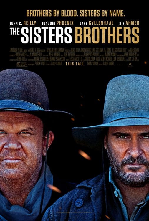 Read more about the article At the Movies with Alan Gekko: The Sisters Brothers “2018”