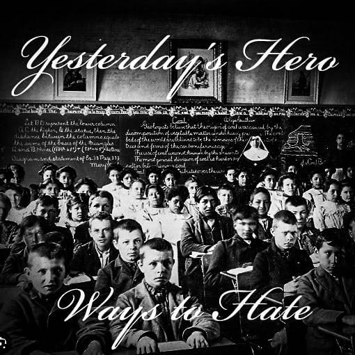 You are currently viewing Streaming Now! YESTERDAY’S HERO’s Save The Day With Debut Album “Ways To Hate”