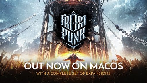 You are currently viewing he Endless Winter of Frostpunk Finally Makes Its Way to macOS