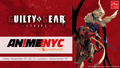 Read more about the article Arc System Works will be attending Anime NYC as an exhibitor on November 19th – November 21st, 2021!