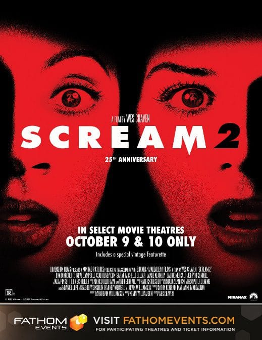 You are currently viewing FATHOM EVENTS AND PARAMOUNT PICTURES CELEBRATE THE 25TH ANNIVERSARY OF  “SCREAM 2”