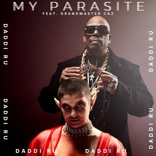 Read more about the article daddi ru Releases Their Debut Single “My Parasite” ft. Grandmaster Caz