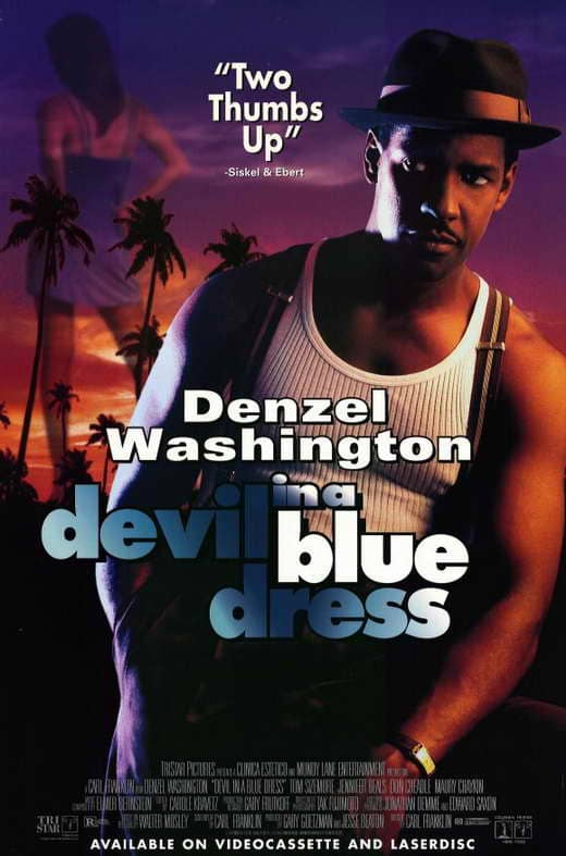 You are currently viewing At the Movies with Alan Gekko: Devil in a Blue Dress “95”