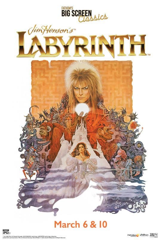 You are currently viewing Fathom Events and The Jim Henson Company in Collaboration with Sony Pictures, Present Jim Henson’s “Labyrinth,” Returning to Theaters Nationwide on March 6th & 10th