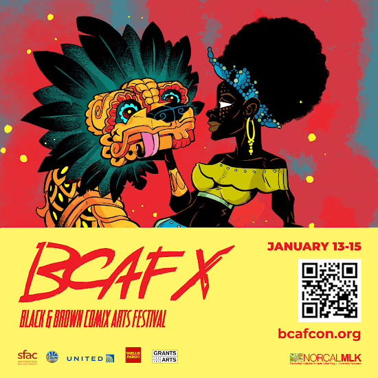 Read more about the article The 2024 Black & Brown Comix Arts Festival Celebrates Its Tenth Year, January 13-15