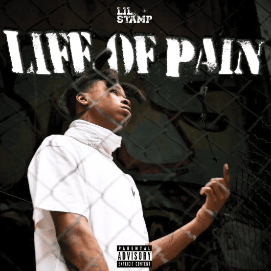 You are currently viewing JACKSONVILLE RAPPER LIL STAMP RELEASES NEW SINGLE “LIFE OF PAIN” TODAY