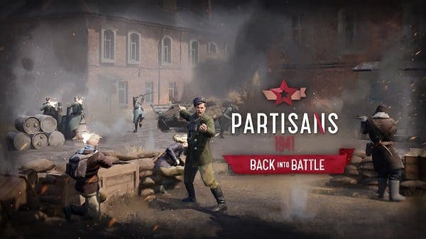 Read more about the article Go Back to the Front with Partisans 1941 New ‘Back Into Battle’ DLC