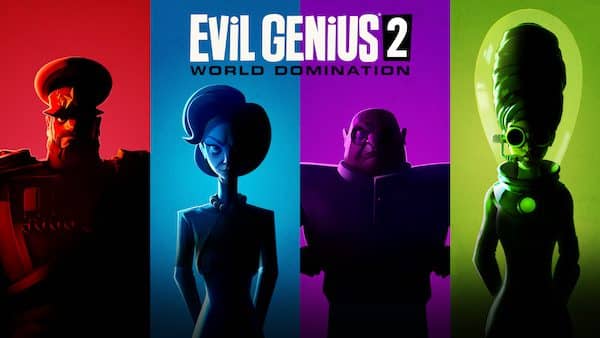 You are currently viewing EVIL GENIUS 2 DEV COMMENTARY TRAILER REVEALS REBELLION’S CUNNING SECRETS