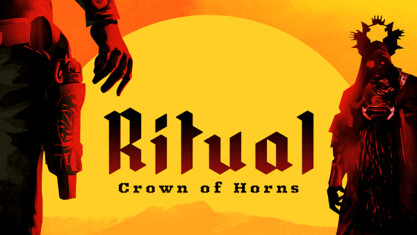 You are currently viewing Ritual: Crown of Horns rises from its grave on November 7th