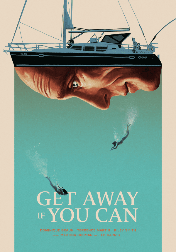 Read more about the article Trailer Premiere! GET AWAY IF YOU CAN, starring Ed Harris, in Theaters and on Digital August 19