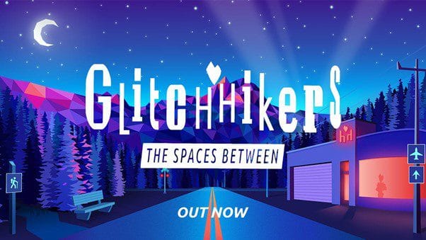 You are currently viewing Glitchhikers: The Spaces Between launches today