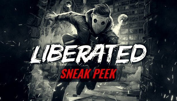 You are currently viewing Liberated coming to PC on July 30th, Free Sneak Peek available now!