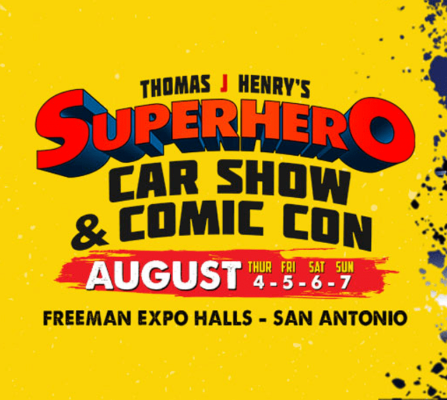 Read more about the article Thomas J Henry and Celebrity Fan Fest Showcase Superhero Car Show and Comic Con on August 4 to 7