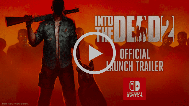 You are currently viewing Zombie Apocalypse Shooter ‘Into the Dead 2’ Launch Trailer Brings the Horror for Halloween on Nintendo Switch