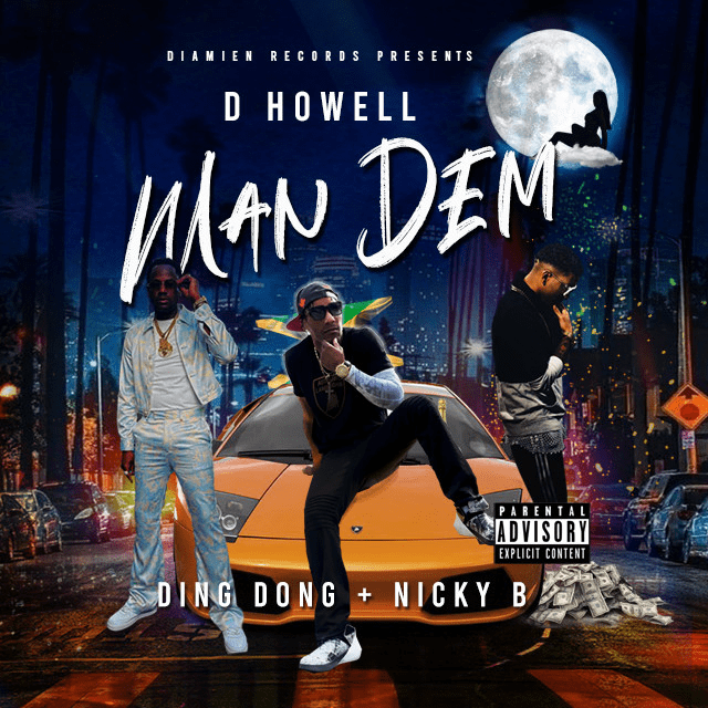 You are currently viewing D HOWELL Drops “MAN DEM”
