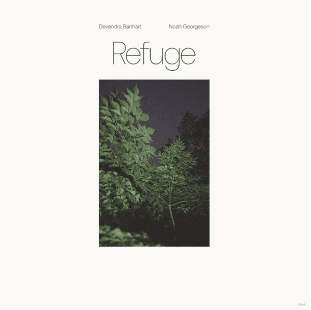 You are currently viewing Devendra Banhart & Noah Georgeson Announce new album Refuge On August 13th