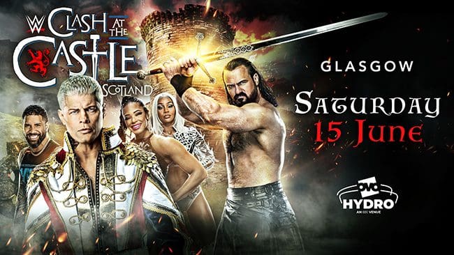 Read more about the article WWE® HEADED TO GLASGOW FOR CLASH AT THE CASTLE: SCOTLAND® THIS JUNE