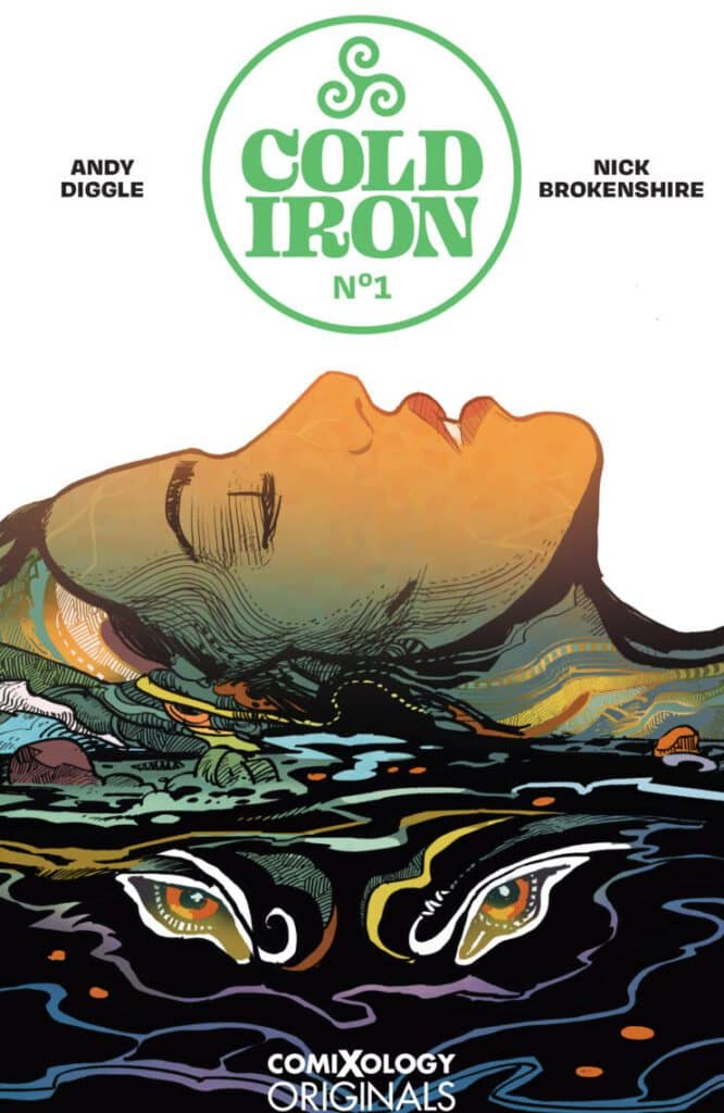 Read more about the article Comixology Originals Announces Cold Iron A Modern Take on Celtic Myth By Andy Diggle and Nick Brokenshire Arriving Digitally May 10, 2022