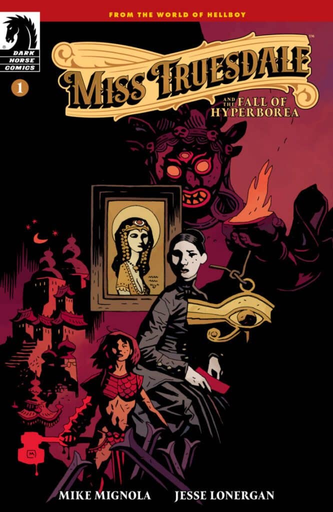 You are currently viewing Acclaimed Artist Jesse Lonergan Joins Legendary Hellboy Creator Mike Mignola for MISS TRUESDALE AND THE FALL OF HYPERBOREA