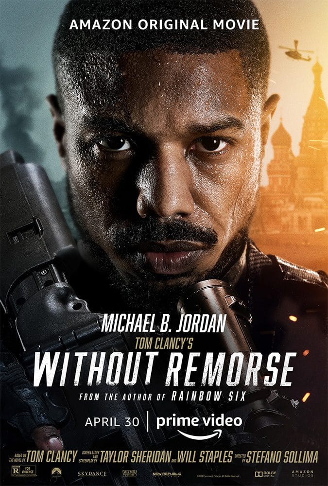 You are currently viewing At the Movies with Alan Gekko: Tom Clancy’s Without Remorse “2021”
