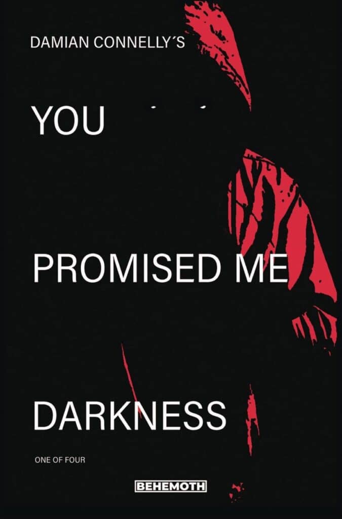 You are currently viewing You Promised Me Darkness #1 – Behemoth Comics Review