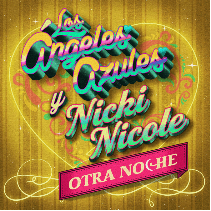 You are currently viewing LOS ÁNGELES AZULES AND NICKI NICOLE RELEASE “OTRA NOCHE”