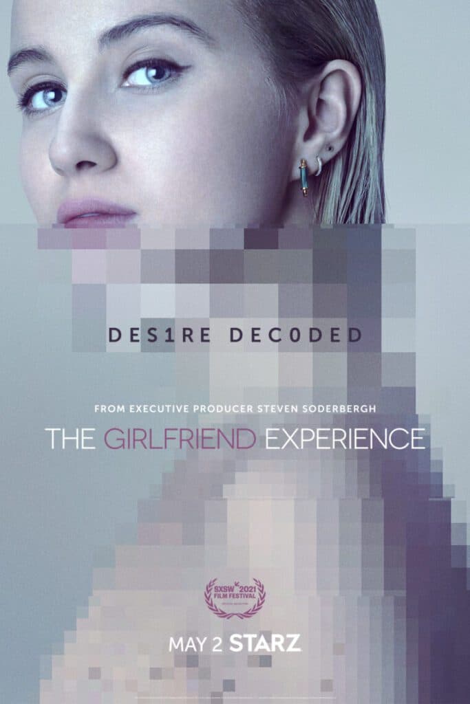 You are currently viewing STARZ SETS PREMIERE DATE FOR SEASON THREE OF “THE GIRLFRIEND EXPERIENCE” ON MAY 2