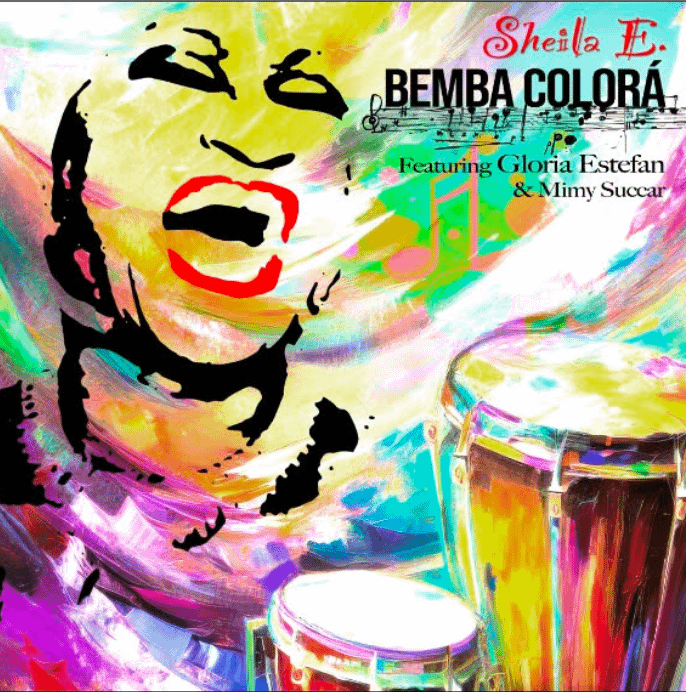 You are currently viewing SHEILA E. THE UNDISPUTED QUEEN OF PERCUSSION ANNOUNCES NEXT SINGLE OF HER UPCOMING SALSA ALBUM BAILAR