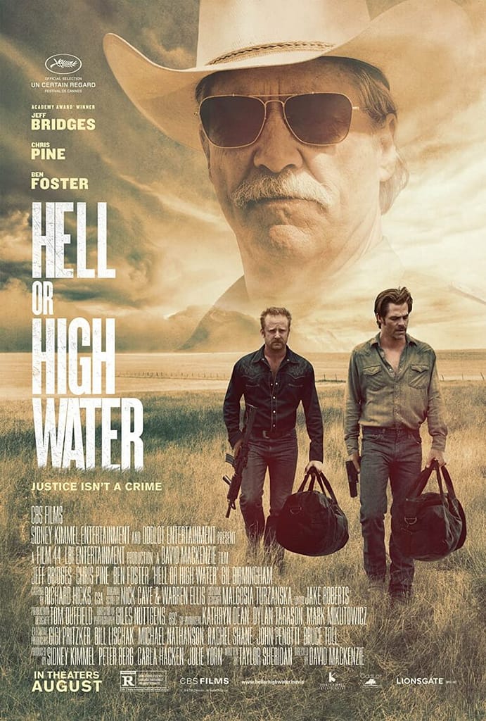 Read more about the article At the Movies with Alan Gekko: Hell or High Water “2016”