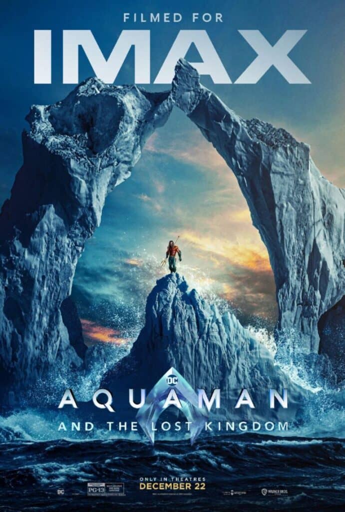 You are currently viewing AQUAMAN AND THE LOST KINGDOM Experience It In IMAX® December 22!