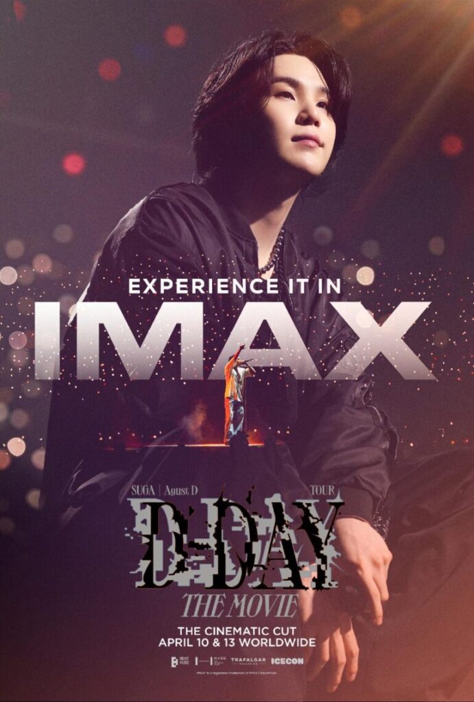 You are currently viewing For Two Days Only SUGA | Agust D TOUR ‘D-DAY’ THE MOVIE Experience It In IMAX® April 10 & 13!