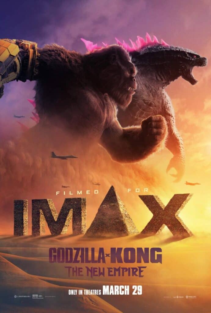 Read more about the article GODZILLA x KONG: THE NEW EMPIRE Filmed for IMAX® Tickets Now on Sale!