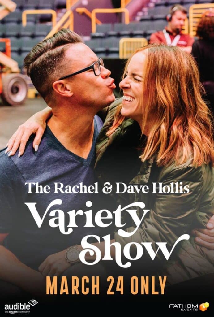 Read more about the article The Inspirational and Uplifting ‘Rachel and Dave  Hollis Variety Show’ Comes to Movie Theaters  Nationwide for a Live One-Night Event March 24