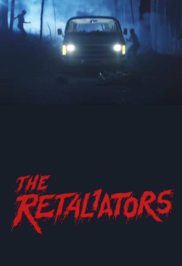 You are currently viewing The Retaliators World Premieres at Arrow Video FrightFest Crowd Pleasing Game of Revenge Stars Michael Lombardi, Marc Menchaca, Joseph Gatt, & Features the Acting Debut of Papa Roach’s Jacoby Shaddix  Screens for the First Time August 30th