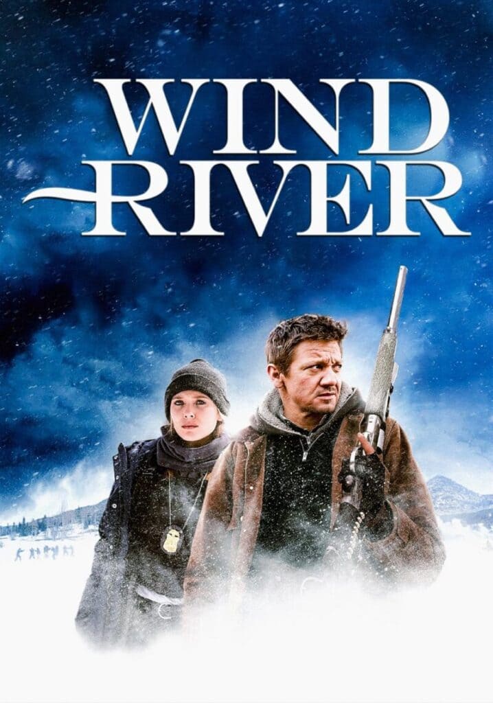 Read more about the article At the Movies with Alan Gekko: Wind River “2017”
