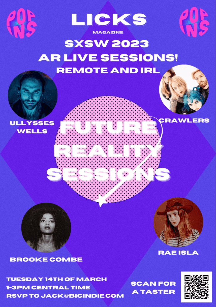 You are currently viewing LICKS MAGAZINE AND POPINS JOIN FORCES FOR SXSW LIVE SESSIONS IN GROUND BREAKING AUGMENTED REALITY