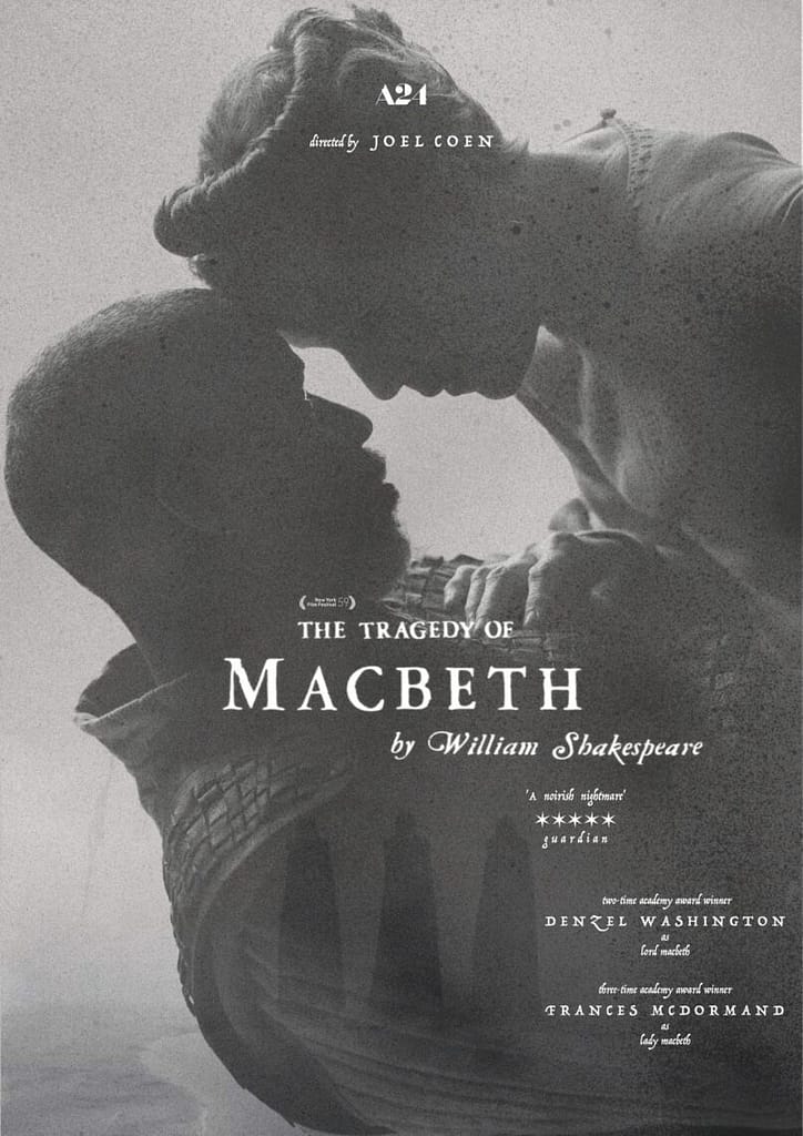 You are currently viewing At the Movies with Alan Gekko: The Tragedy of Macbeth “2021”