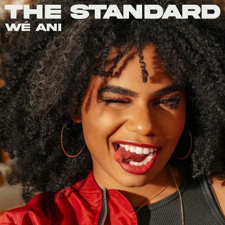 You are currently viewing Wé Ani Releases New Single “The Standard” Following American Idol Success
