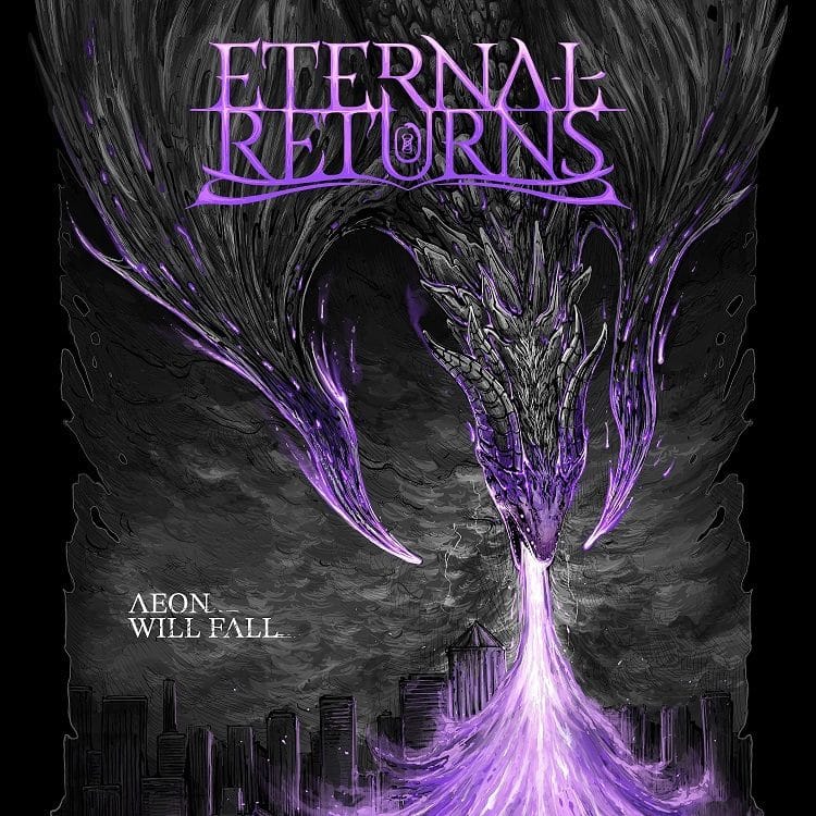 Read more about the article Metal Act Eternal Returns Unleashes Powerful New Single: “Aeon Will Fall”