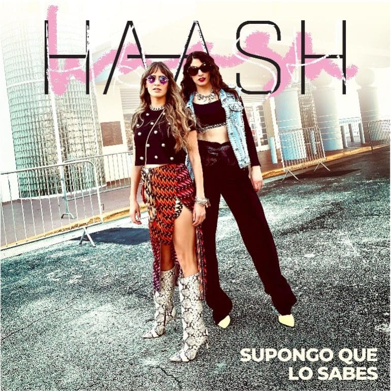 You are currently viewing HA*ASH RELEASES THEIR NEW SINGLE, “SUPONGO QUE LO SABES”