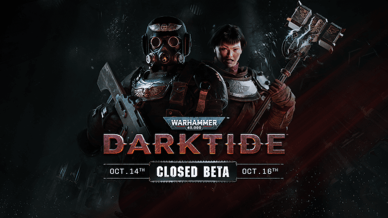 You are currently viewing WARHAMMER 40,000: DARKTIDE CLOSED BETA