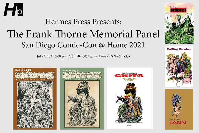 Read more about the article Coming to SDCC @ Home The Hermes Press Frank Thorne Memorial Panel!